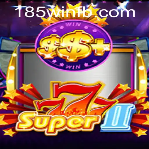 Explorando o Mundo do Jogo Super777II: Regras, Estratégias e Dicas para 185win